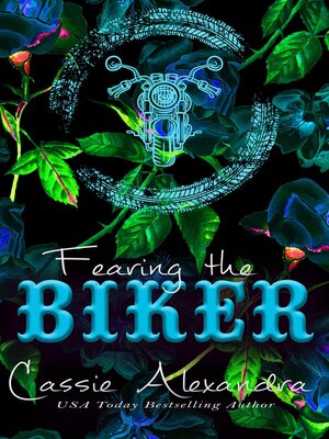 cover image of Fearing the Biker--Jessica and Jordan's Story
